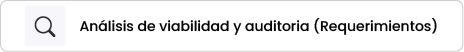 Análisis de viabilidad y auditoría