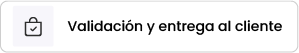 Validación y entrega al cliente